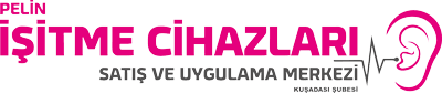 Pelin İşitme Cihazları Satış ve Uygulama Merkezi